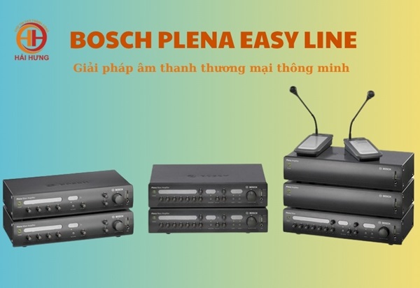 Hệ thống âm thanh thương mại Bosch Plena Easy Line
