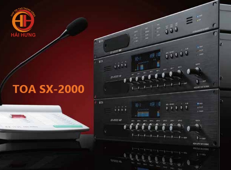 Hệ thống âm thanh thông báo, cảnh báo TOA SX-2000