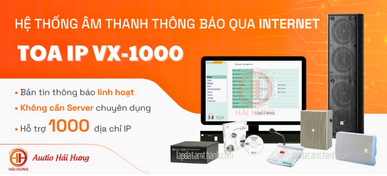 Hệ thống âm thanh thông báo TOA IP VX-1000