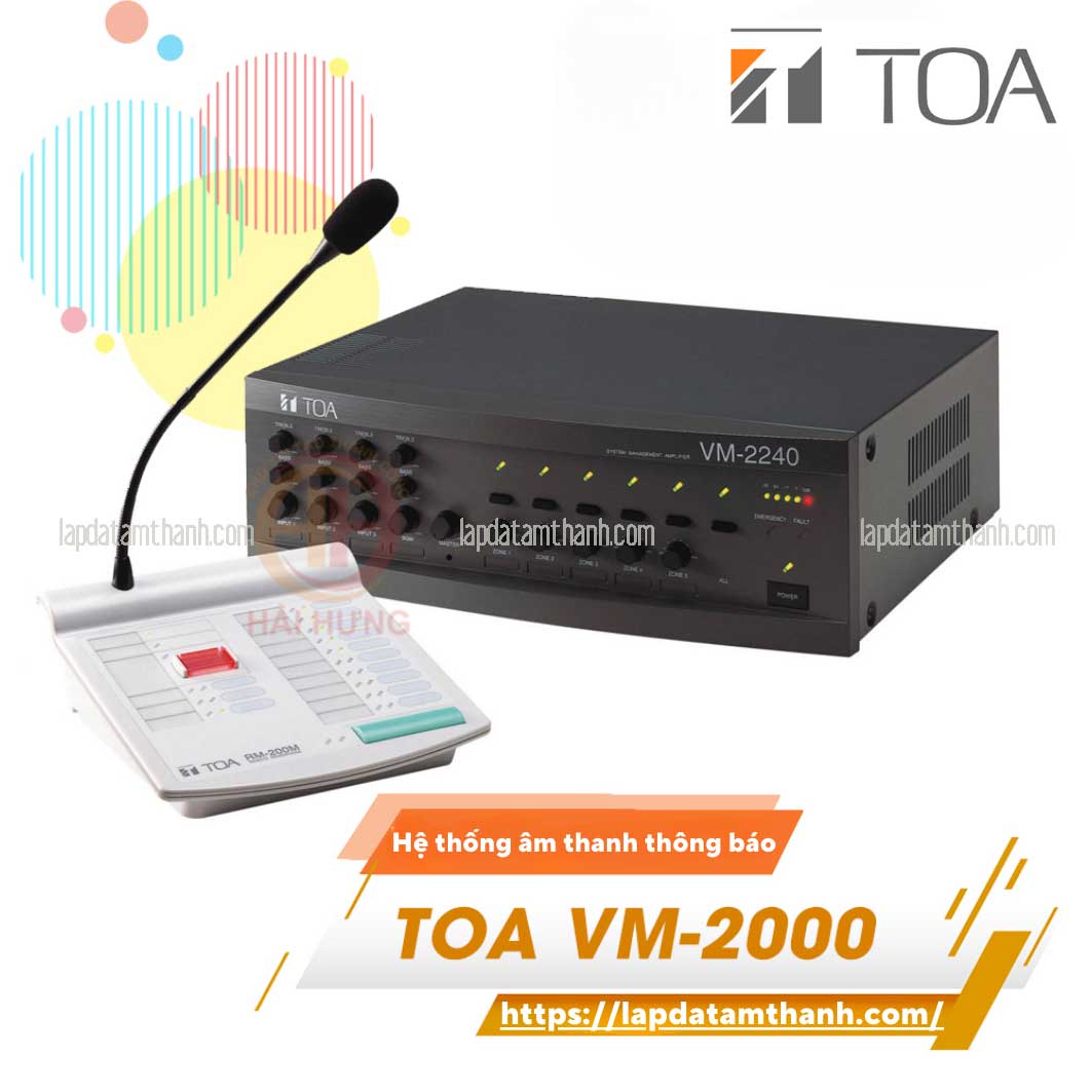 Hệ thống âm thanh thông báo TOA VM-2000