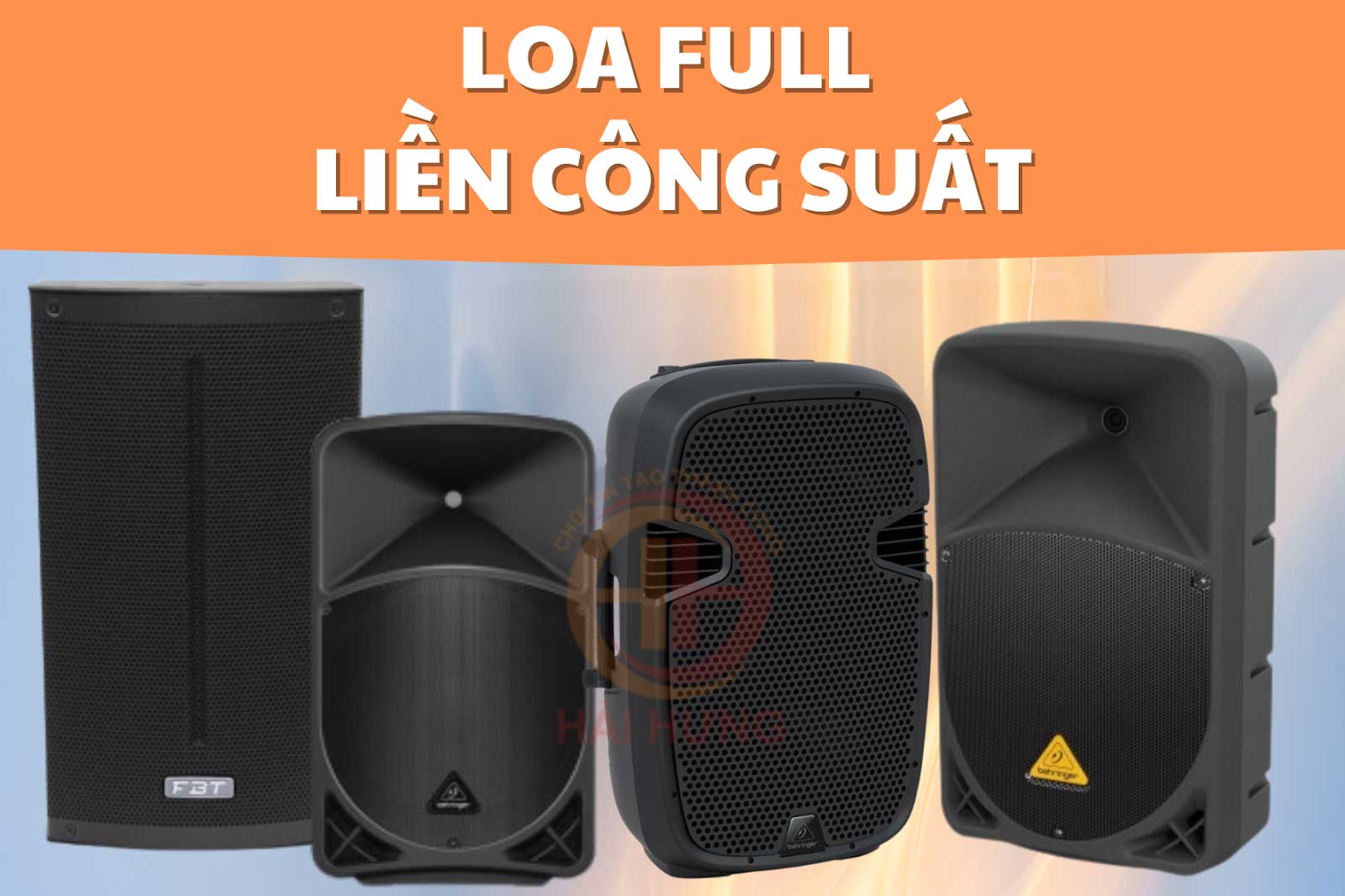 Loa Full liền công suất là dòng loa có thể xử lý cả 3 dải âm trong cùng 1 thùng loa